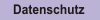 Datenschutzerkl�rung